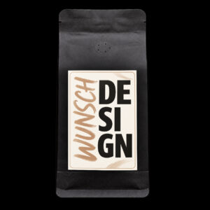 Dein Kaffee in Deinem Wunschdesign