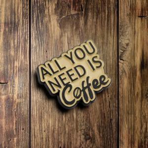 Kaffee-Geschenke 21 Deine Kaffeerösterei All you need is Coffee Pin