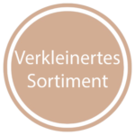 mit verkleinertem Sortiment